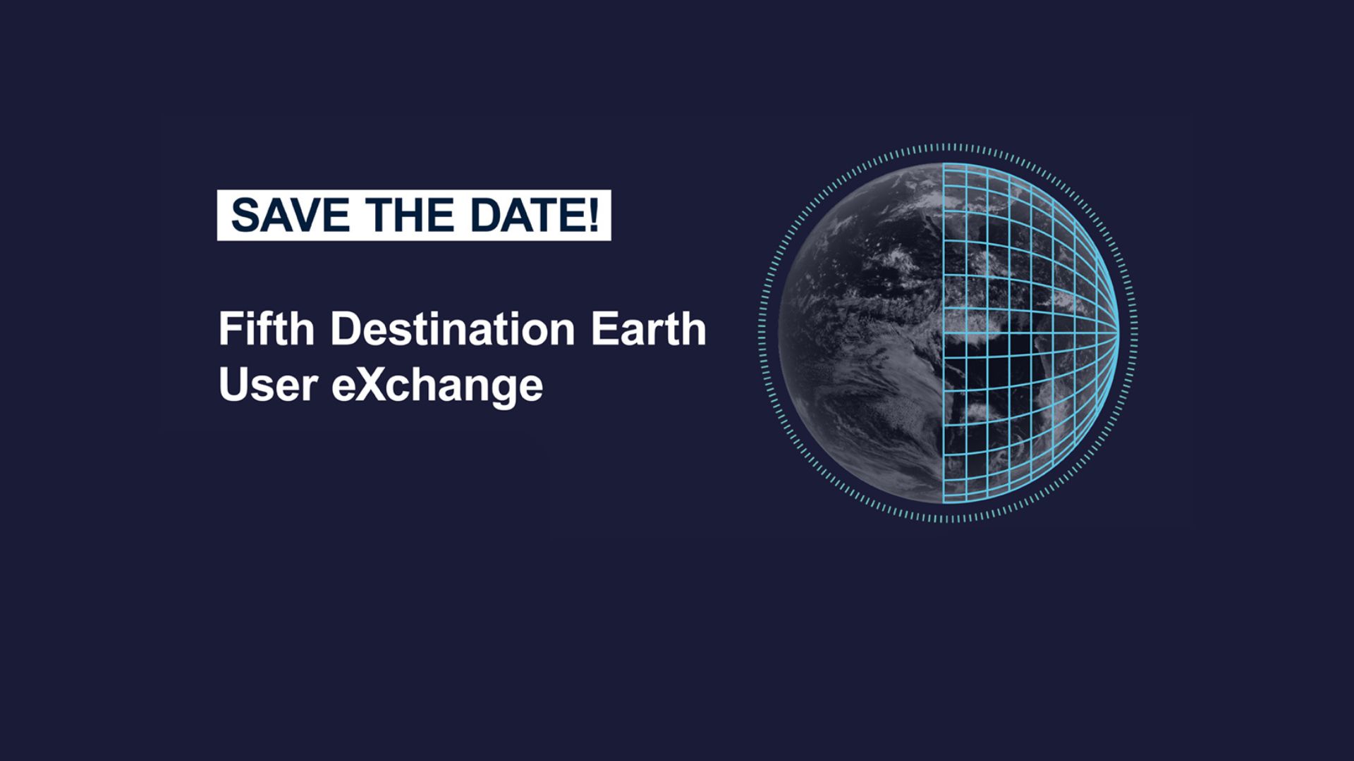 Save the Date: 5th Destination Earth User eXchange