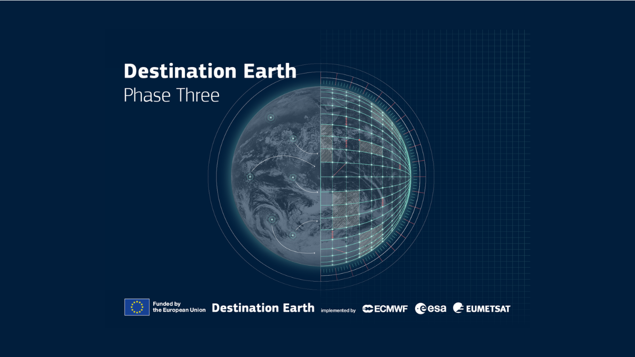 Phase three of Destination Earth confirmed