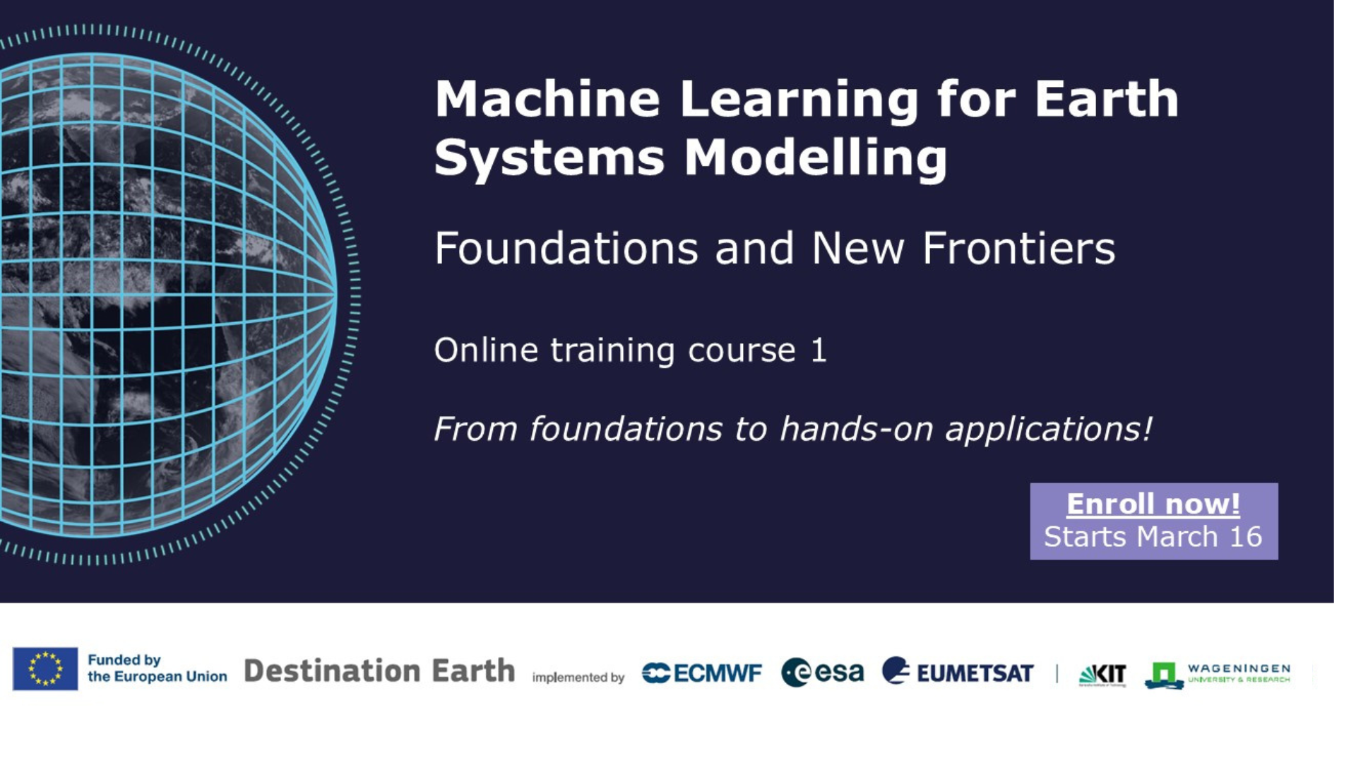 Machine Learning for Earth Systems Modelling: register now for first training course 